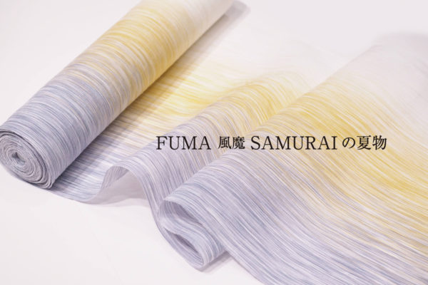 夏物　風魔-FUMA- ゆかたより涼しい、男の夏きもの。